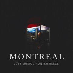 Montreal (with Jost Music)