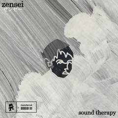 zensei ゼンセー & Delaney Kai - sound therapy