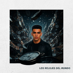 Los Relojes Del Mundo