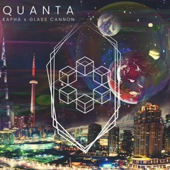 Quanta-Kapha X Glass Cannon