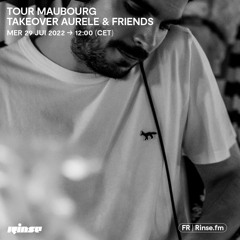 Tour Maubourg : Takeover Aurèle & Friends - 29 Juin 2022