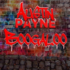 Austin Payne - Boogaloo