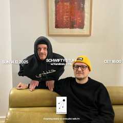 Schwifty Stuff w/ Kandinsky & YSL @Pilot Radio - 14 December 2025