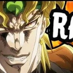 Rustage ft The Anime Man " Dio rap" kono Dio Da