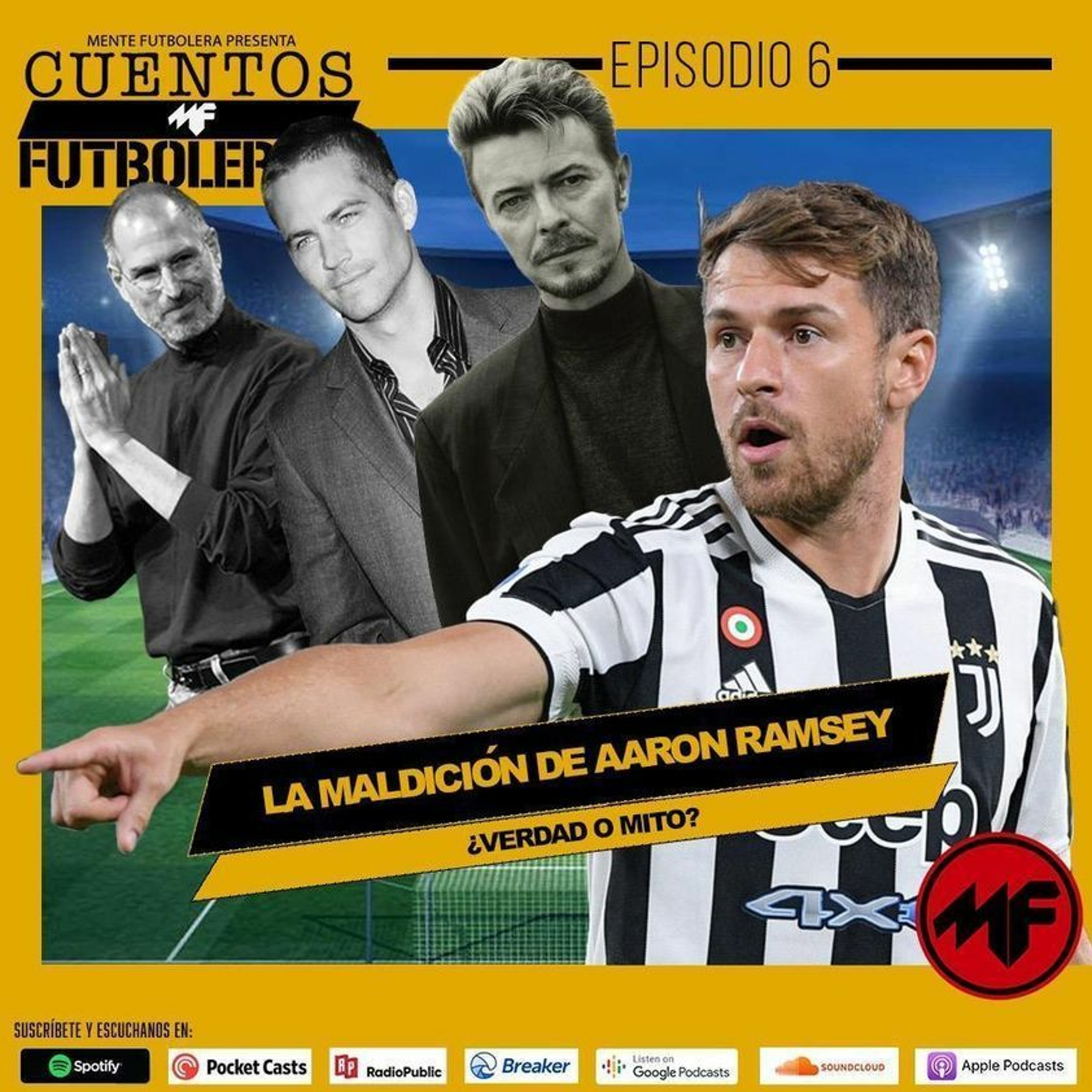 Cuentos Futboleros Episodio 6: La Maldición de Aaron Ramsey (¿Verdad o Mito?) episode artwork