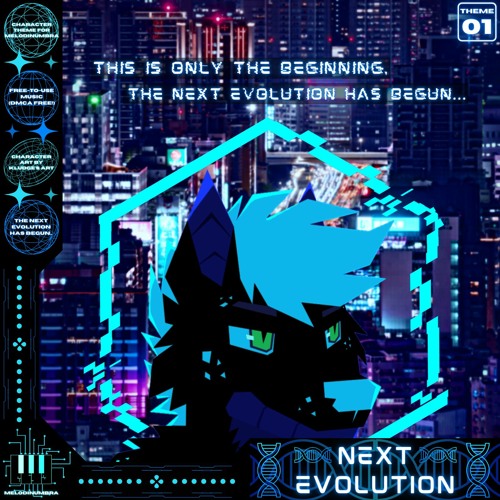 𝙉𝙚𝙭𝙩 𝙀𝙫𝙤𝙡𝙪𝙩𝙞𝙤𝙣