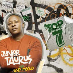 Top 7 (feat. Sino Msolo)