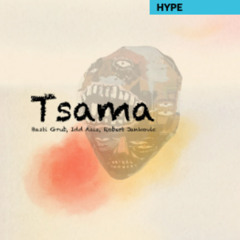 Basti Grub, Robert Jankovic, Idd Aziz - Tsama (Extended Mix)