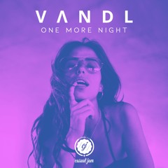 VANDL - One More Night