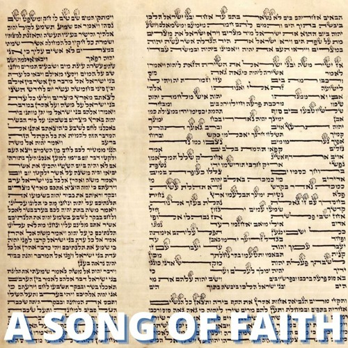 BESHALACH - A SONG OF FAITH