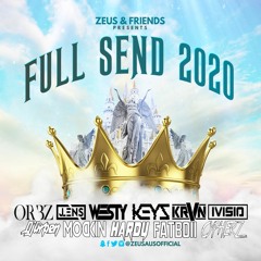 Zeus & Friends Present Full Send Edit Pack 2020
