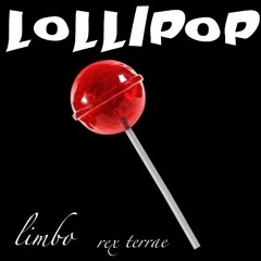 lost tapes 2: LOLLIPOP