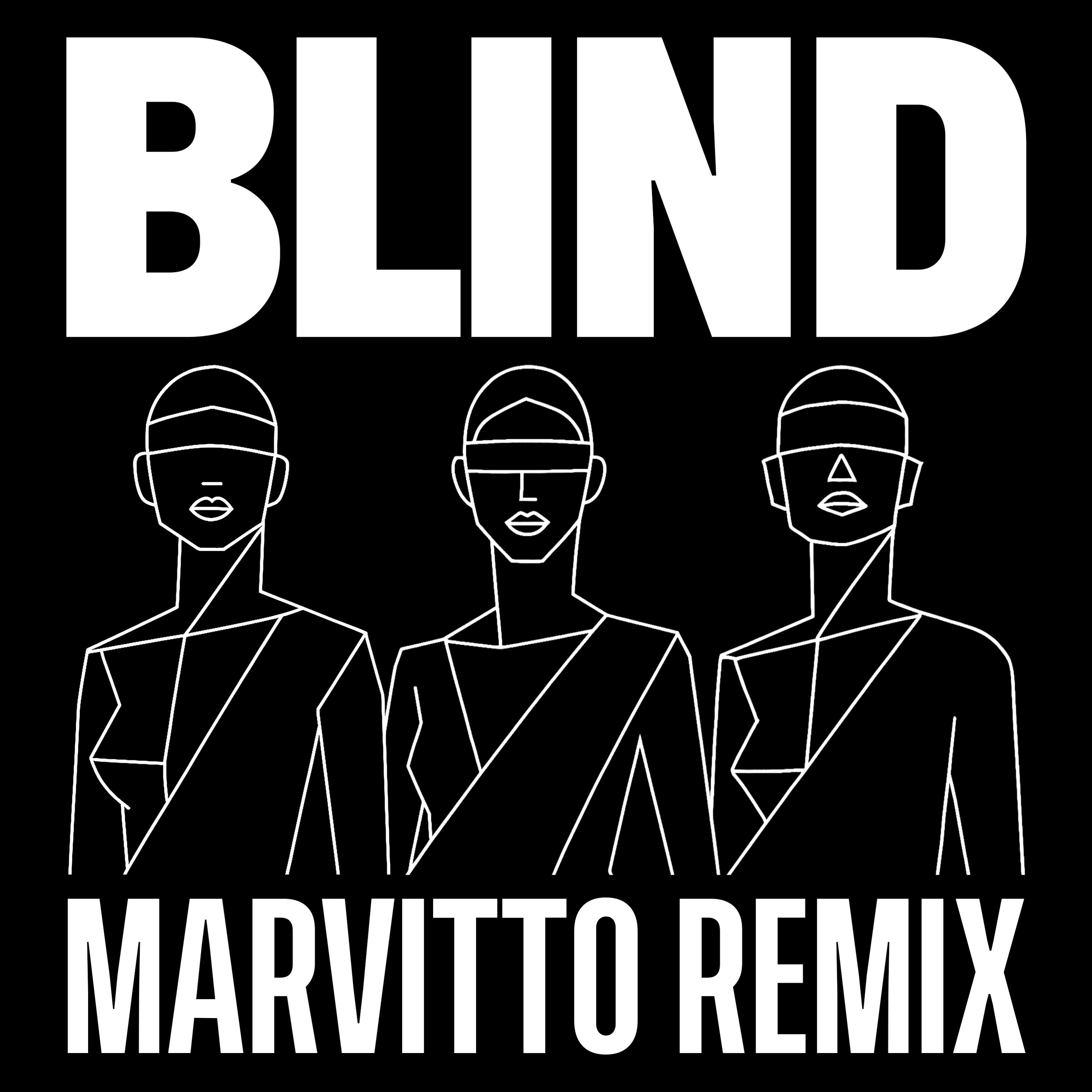 Blind (Marvitto Remix) - PREVIEW ** FREE DOWNLOAD FULL VERSION ** episode artwork