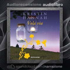 Audiolibro 🎧 Vola via  🎤  Audiorecensione