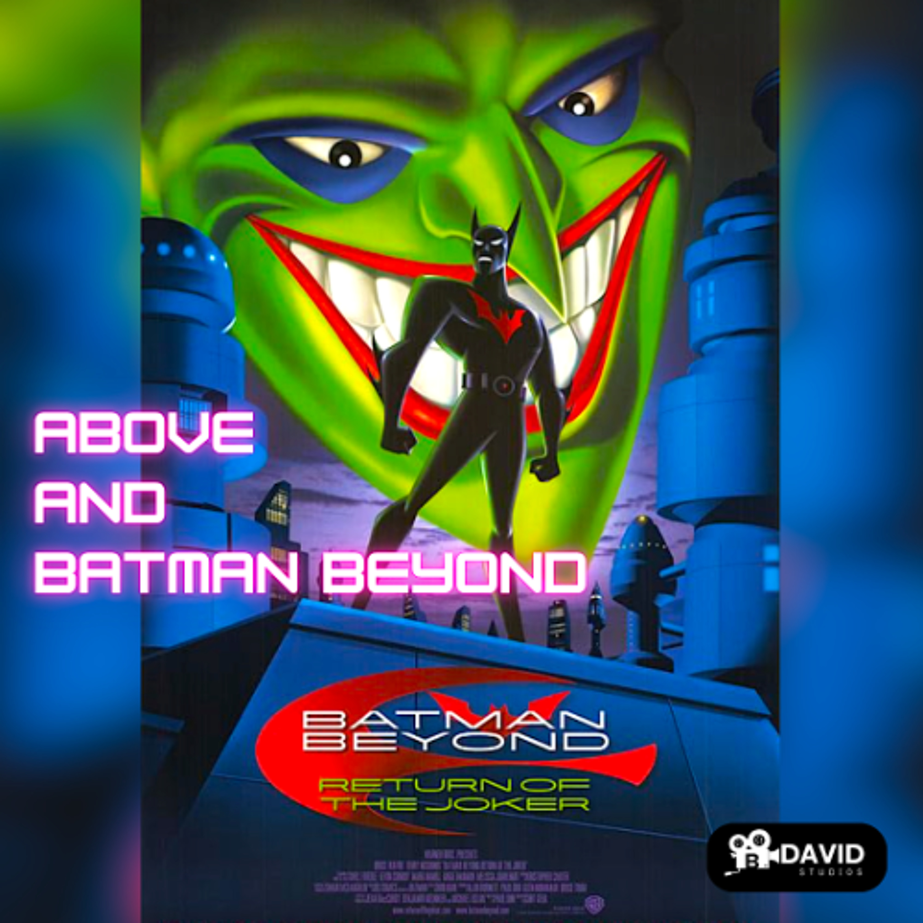 158 | Batman Beyond: Return of the Joker (2000) | 25th SPECIAL! | Pt 1 |  @batman_beyond_fanpage | ABB