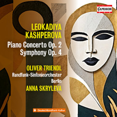 Leokadiya Kashparova (1872-1940) Piano Concerto in A minor, Op. 2 [excerpt]
