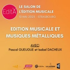 EditA 2023 - Edition Musicale et Musiques Métalliques