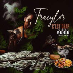 TracyLor - C'est chap freestyle