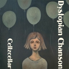 3rdAlbum "Dystopian Chanson" Teaser
