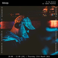 In Da Groove w/ James Puentes - 25.03.21