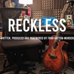 Reckless