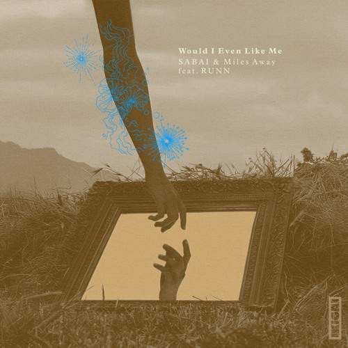 Would I Even Like Me (feat. RUNN)