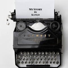 My Story x Kango