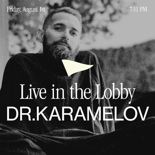 20250810 DR.KARAMELOV for Live in the Lobby @ Field Day