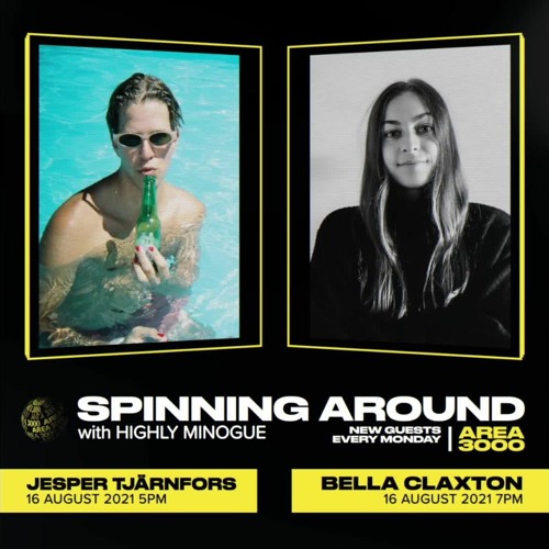 Spinning Around Ep 32: Bella Claxton - 16 August 2021