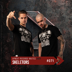 UPNEXT RECORDS INVITES SKELETORS | #071