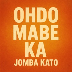 Ohdo Mabe Ka