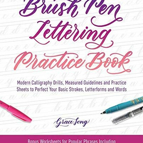 Stream READ KINDLE PDF EBOOK EPUB Brush Pen Lettering Practice Book: Modern  Calligraphy Dril by Larshaleighanastasiakkh