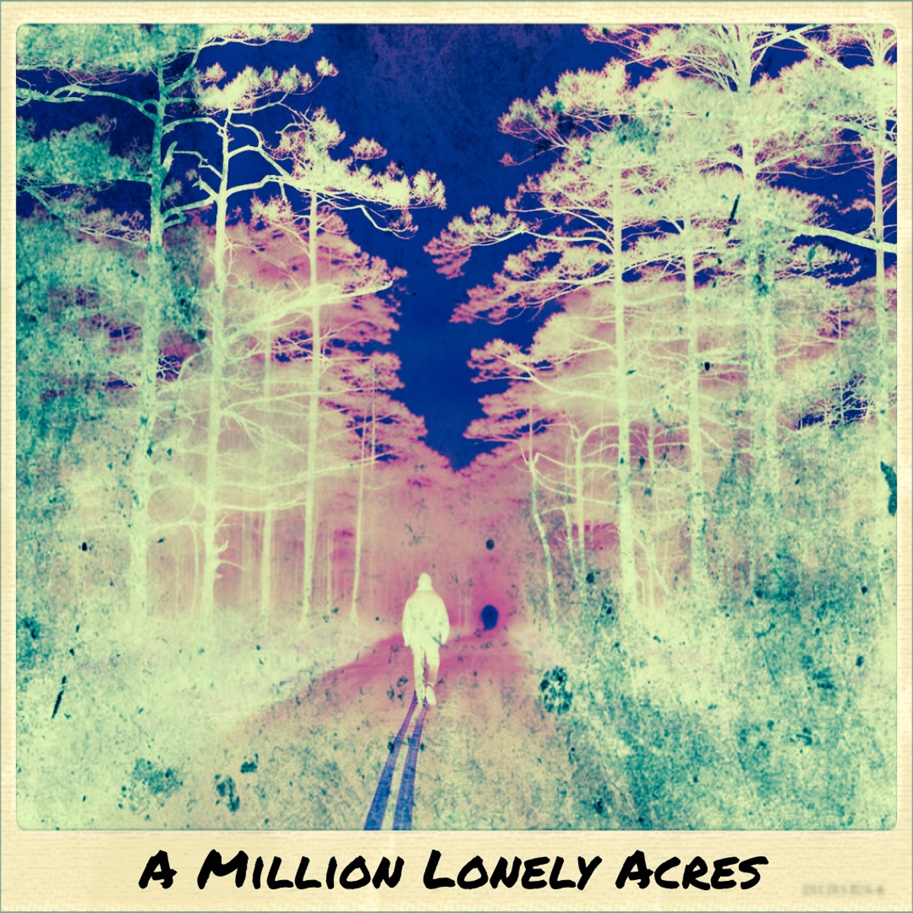 A Million Lonely Acres episode artwork