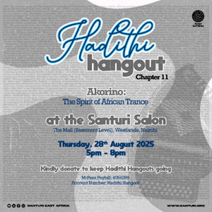 Hadithi Hangout Chapter 11 : Akorino Music aka African Trance