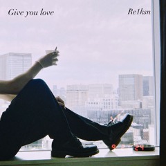Give You Love
