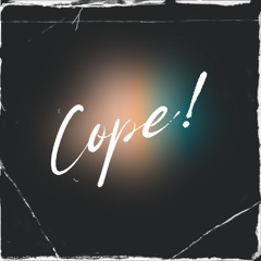 Cope!