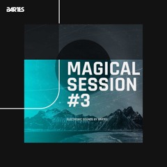 Magical Session #3