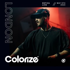 Estiva live from Colorize London @ Colour Factory