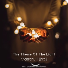 Masaru Hinaiji - The Theme Of The Light (Original Mix)