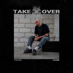 [058]Tendre takeover - 14.05.25