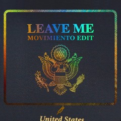 TASKA BLACK - LEAVE ME (MOVIMIENTO EDIT)