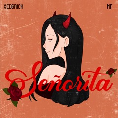 Señorita (feat. MF)
