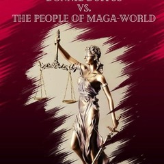 PDF✔read❤online DONNIE DUFFUS VS. THE PEOPLE OF MAGA-WORLD