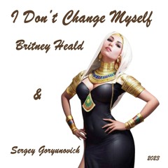 I Don't Change Myself