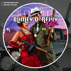 Mack 10 - Backyard Boogie (Blimey O'Reilly Edit) [EXTENDED MIX VIA DL LINK]