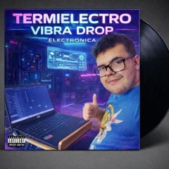 Termielectro vibra del drop
