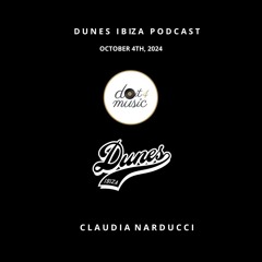 ClAuDia NaRDuCci- Dunes ibiza - October 4th 2024