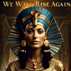 We Will Rise Again (Mixed Live 16/10/2024)