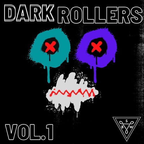 S.B.W- Dark Rollerz Vol.1