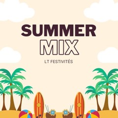 Summer Mix - LT FESTIVITÉS | REMIX-MASHUP | RAP FR - AFRO - ELECTRO